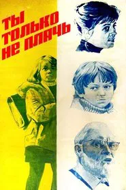 Just Don't Cry movie poster