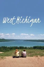 West Michigan movie poster