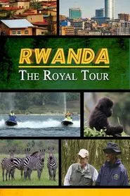 Rwanda: The Royal Tour movie poster