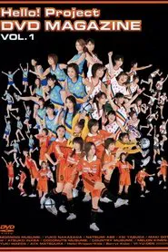 Hello! Project DVD Magazine Vol.1 movie poster