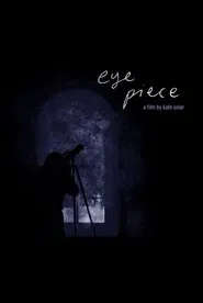 Eye Piece movie poster