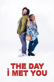 The Day I Met You movie poster