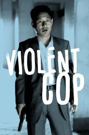 Violent Cop movie poster