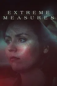 Extreme Measures tv show poster