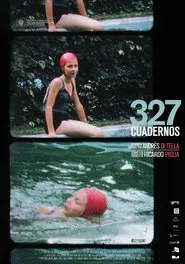 327 Cuadernos. movie poster