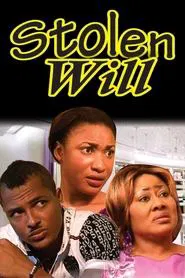 Stolen Will movie poster