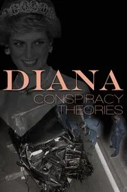 Diana: Conspiracy Theories movie poster
