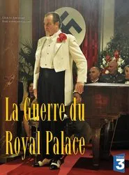 La Guerre du Royal Palace movie poster