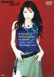 Minami Kuribayashi in BASXI Secret Live "Birthday eve" movie poster