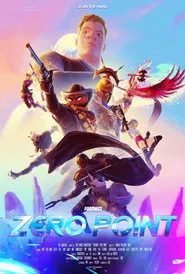 Fortnite: Zero Point movie poster