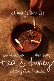 Tea & Honey movie poster