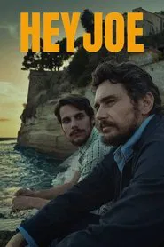 Hey Joe movie poster