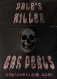 Dale’s Killer Car Deals movie poster