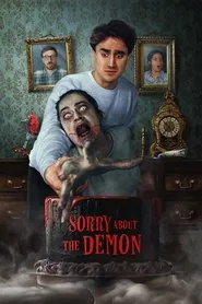 Sorry About the Demon movie poster