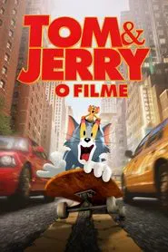 Poster do filme Tom & Jerry: O Filme