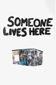 Someone Lives Here movie poster