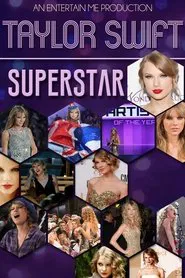 Taylor Swift: Superstar movie poster
