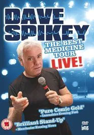 Dave Spikey: Best Medicine Tour Live movie poster