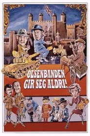 The Olsen Gang Never Gives Up! movie poster