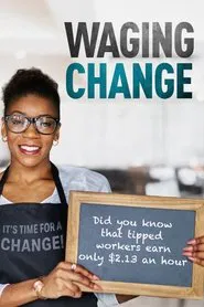 Poster do filme Waging Change