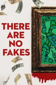 There Are No Fakes movie poster