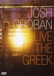 Poster do filme Josh Groban: Live At The Greek