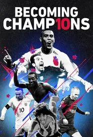 Becoming Champions tv show poster