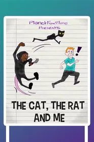 The Cat, the Rat, and Me movie poster