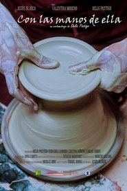 Poster do filme Con las manos de ella