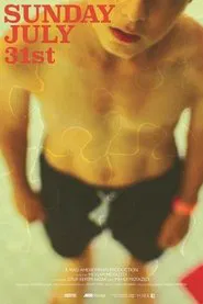 Poster do filme Sunday, July 31st