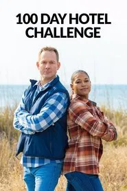 100 Day Hotel Challenge tv show poster