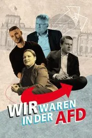 Wir waren in der AfD - Aussteiger berichten movie poster