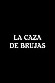 La caza de brujas movie poster