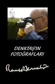 Denktaş'ın Fotoğrafları movie poster