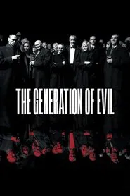 The Generation of Evil movie poster