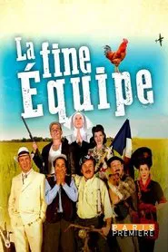 La fine équipe movie poster