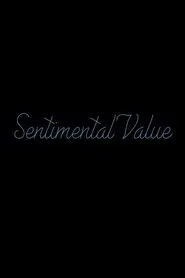 Sentimental Value movie poster