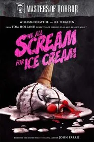 Poster do filme We All Scream for Ice Cream