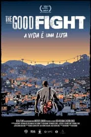 The Good Fight movie poster