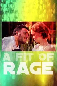 A Fit of Rage movie poster