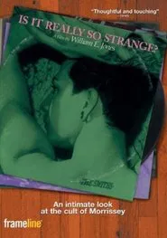 Is It Really So Strange? movie poster