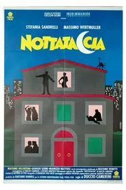 Nottataccia movie poster