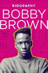 Biography: Bobby Brown tv show poster