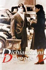 Dichiarazioni d'amore movie poster