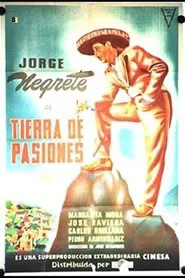 Tierra De Pasiones movie poster