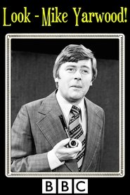 Look - Mike Yarwood! tv show poster