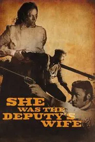 She was the Deputy's Wife movie poster