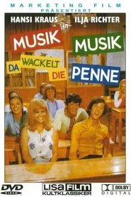 Musik, Musik - da wackelt die Penne movie poster