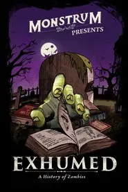 Exhumed: A History of Zombies tv show poster