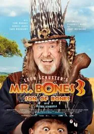 Poster do filme Mr. Bones 3: Son of Bones